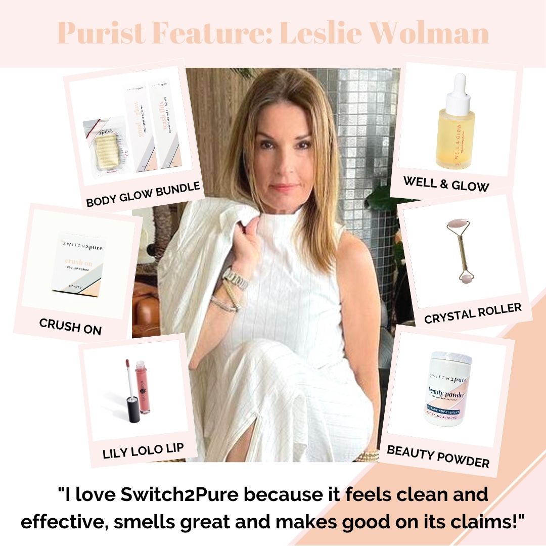 Leslie Wolman's favorite Switch2pure skincare and bodycare