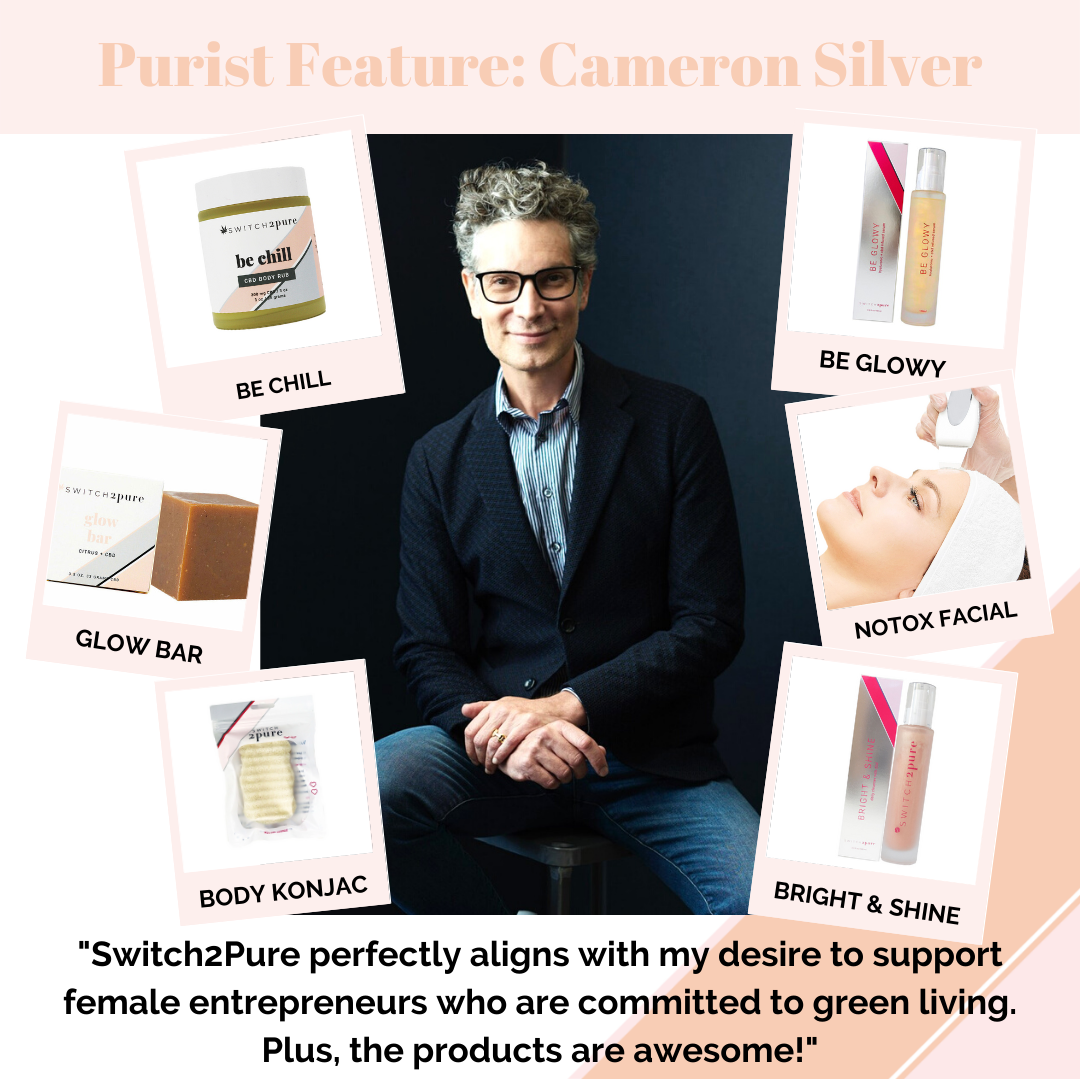 Cameron Silver Switch2pure faves